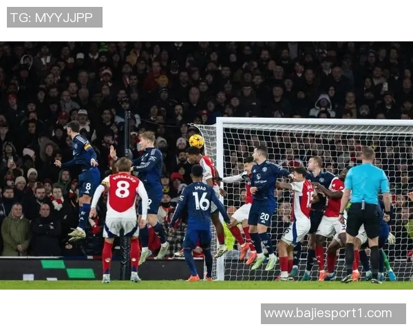 阿森纳2025年英超角球进球17个紧随曼联创纪录的18球成就